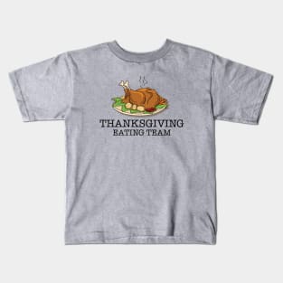 Thanksgiving Eating Team Kids T-Shirt